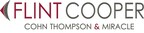 FLINT COOPER REBRANDS "FLINT COOPER COHN THOMPSON &amp; MIRACLE" TO REFLECT GROWTH AND ADDITION OF THREE NEW PARTNERS