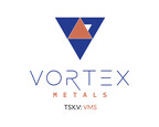 Vortex Metals Announces Closing of Upsized Private Placement